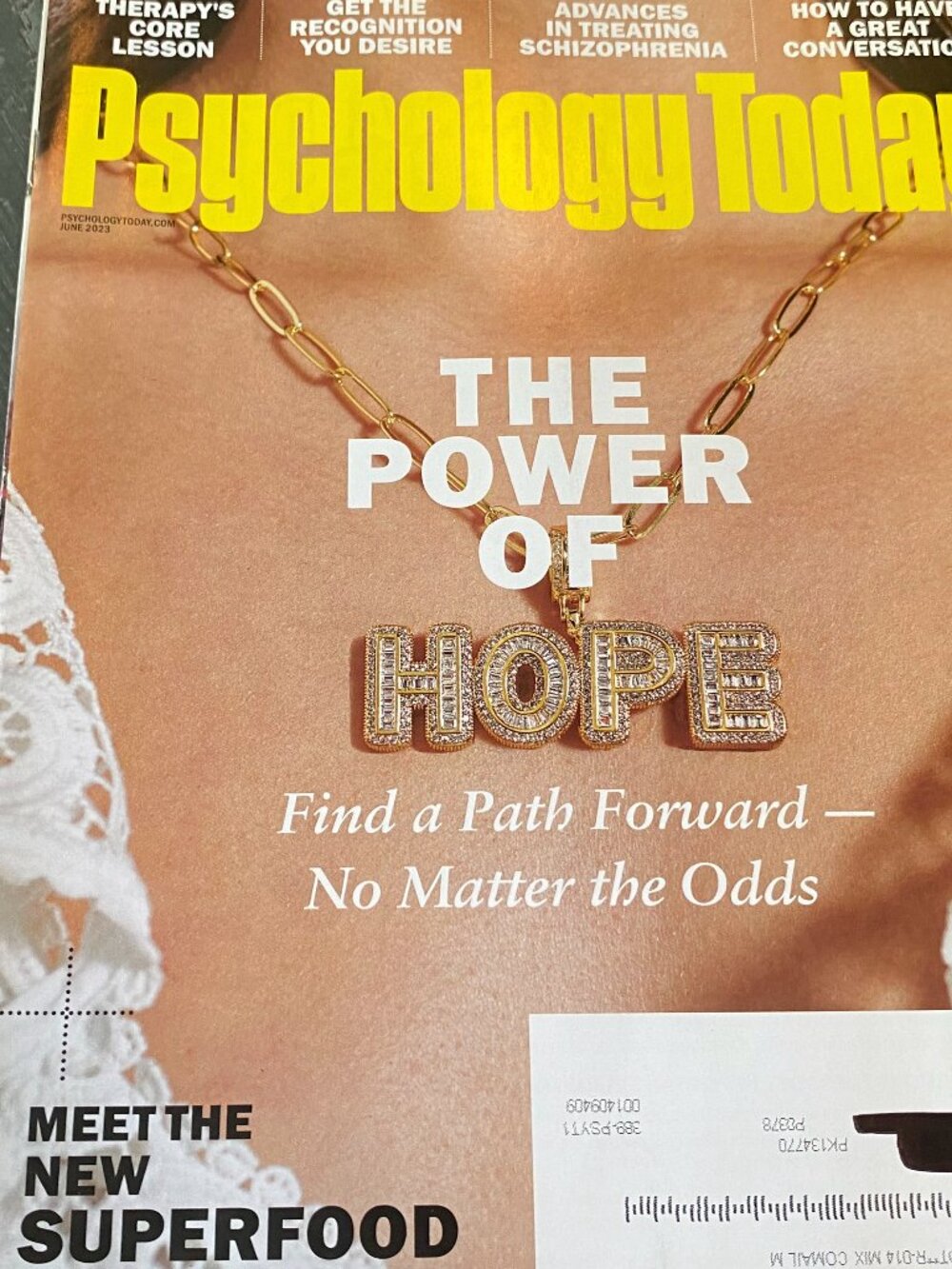 Psychology Today- The Power of Hope- June 2023